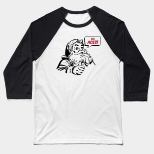 Retro Santa Claus Go Aces Baseball T-Shirt